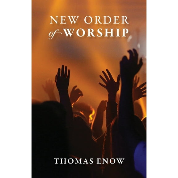 New Order of Worship (Paperback)