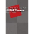 thumbnail image 1 of Best of the Public Square: The Best of the Public Square : Book 3 (Series #03) (Paperback), 1 of 1