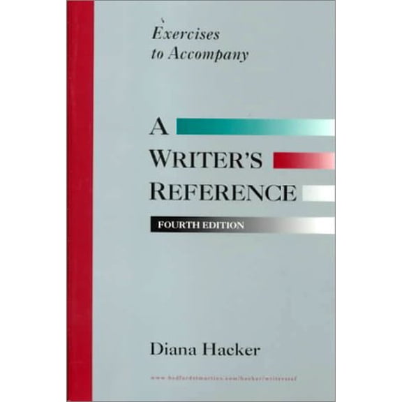 Pre-Owned Exercises to Accompany a Writer's Reference, 9780312208301, 0312208308, Paperback, 4 edition