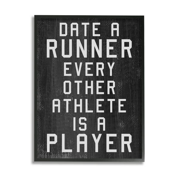 Stupell Industries Date A Runner Funny Athletic Phrase Rustic Pattern, 11 x 14, Design by Daphne Polselli