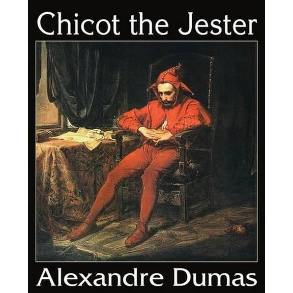 Chicot the Jester (Paperback)