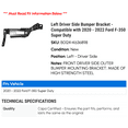 thumbnail image 2 of Left Driver Side Bumper Bracket - Compatible with 2020 - 2022 Ford F-350 Super Duty 2021, 2 of 2