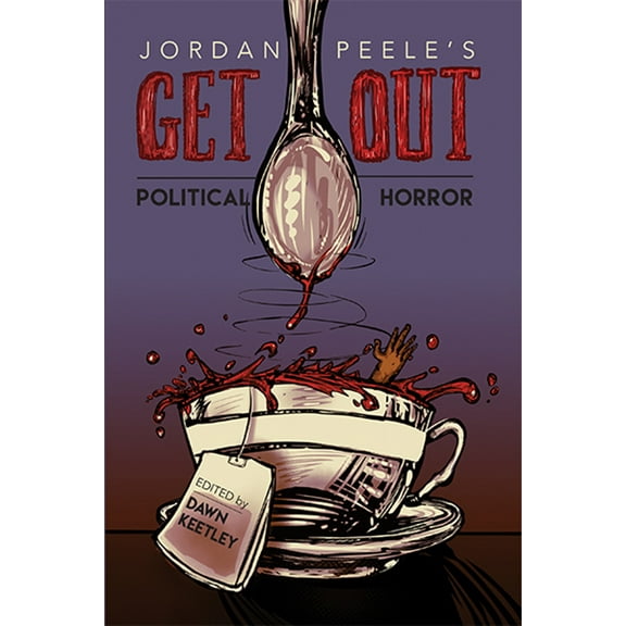 New Suns: Race, Gender, and Sexuality in Jordan Peele's Get Out: Political Horror, (Paperback)