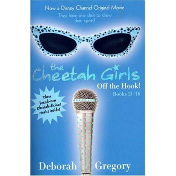 Pre-Owned Cheetah Girls: Off the Hook!: Bind-Up #4 (Paperback) 0786856548 9780786856541