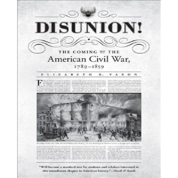 Disunion! de Varon, Elizabeth R.