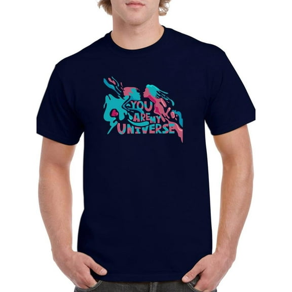 You Are My Universe Paint T-Shirt Men -Image by Shutterstock, Male Large