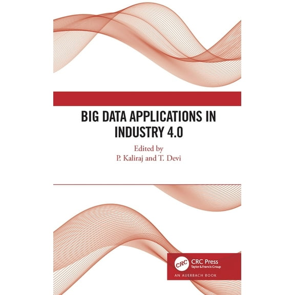Big Data Applications in Industry 4.0, (Hardcover)
