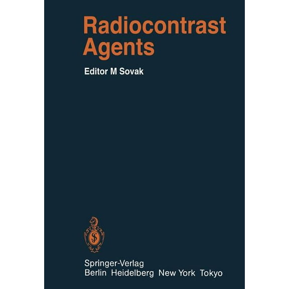 Handbook of Experimental Pharmacology Radiocontrast Agents, Book 73, (Paperback)