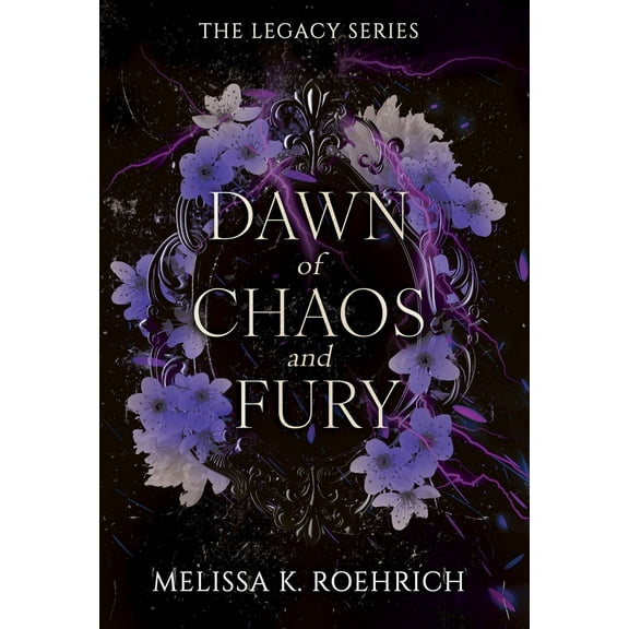 Dawn of Chaos and Fury (Paperback)