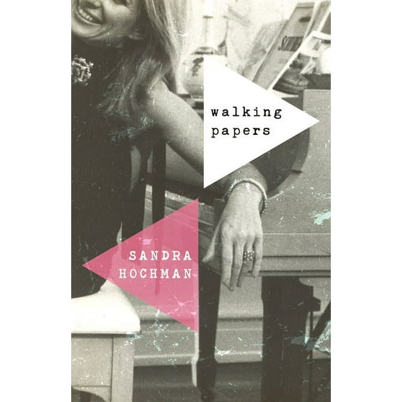 Sandra Hochman Collection Walking Papers, (Hardcover)
