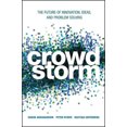 thumbnail image 2 of Crowdstorm: The Future of Innovation, Ideas, and Problem Solving, 2 of 5