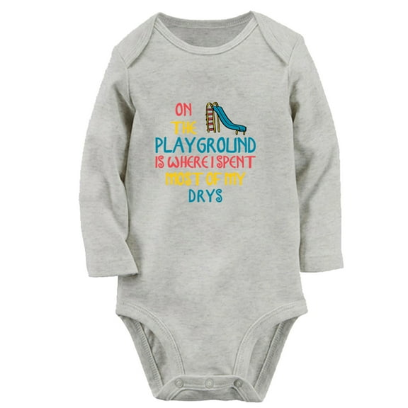 On The Playground Is Where I Spent Most of My Days Funny Rompers, Newborn Baby Unisex Bodysuits, Infant Jumpsuits, Toddler 0-12 Months Kids Long Sleeves Oufits (Gray, 0-6 Months)