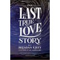thumbnail image 1 of The Last True Love Story, 1 of 2