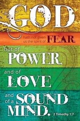 god has not given us a spirit of fear god has not given us a spirit of fear