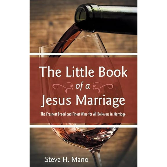The Little Book of a Jesus Marriage (Paperback)