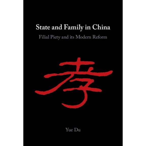 State and Family in China, (Hardcover)