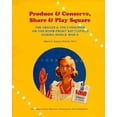 thumbnail image 1 of Pre-Owned Produce and Conserve, Share and Play Square: The Grocer and the Consumer on the Home-Front Battlefield During World War II (Paperback) 0874516552 9780874516555, 1 of 1