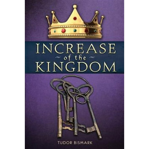 Increase of the Kingdom