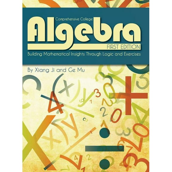 Comprehensive College Algebra, (Hardcover)
