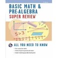 thumbnail image 1 of Basic Math & Pre-Algebra Super Review (Super Reviews Study Guides), 1 of 3