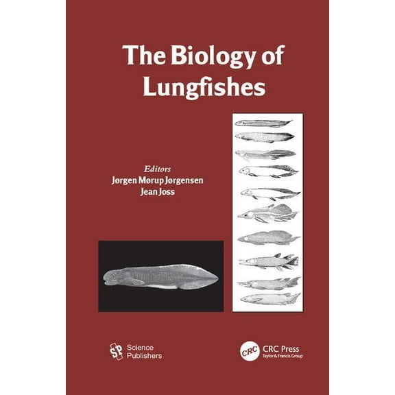 The Biology of Lungfishes, (Paperback)