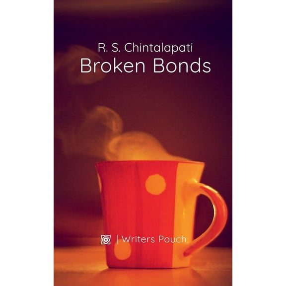 Broken Bonds (Paperback)