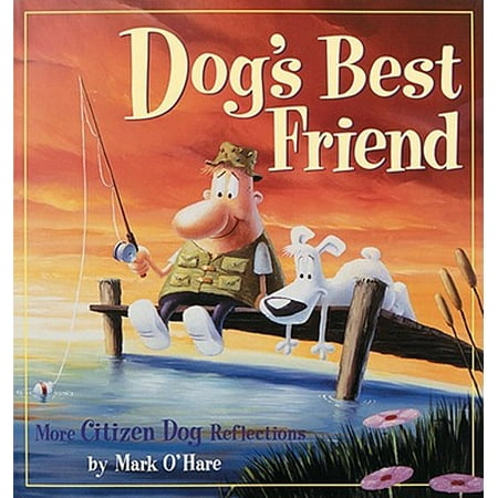 Dog's Best Friend (A Dog's Best Friend)