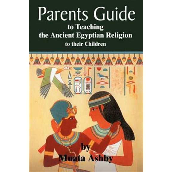 Parents Guide to the Asarian Resurrection Myth : How to Teach Yourself And Your Child the Principles of Universal Mystical Religion