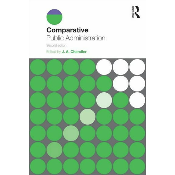 Comparative Public Administration, (Paperback)