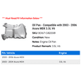 thumbnail image 2 of Pan - Compatible with 2003 - 2006 Acura MDX 3.5L V6 2004 2005, 2 of 2