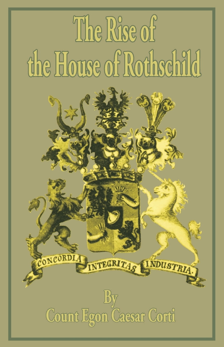 The Rise of the House of Rothschild (Paperback)
