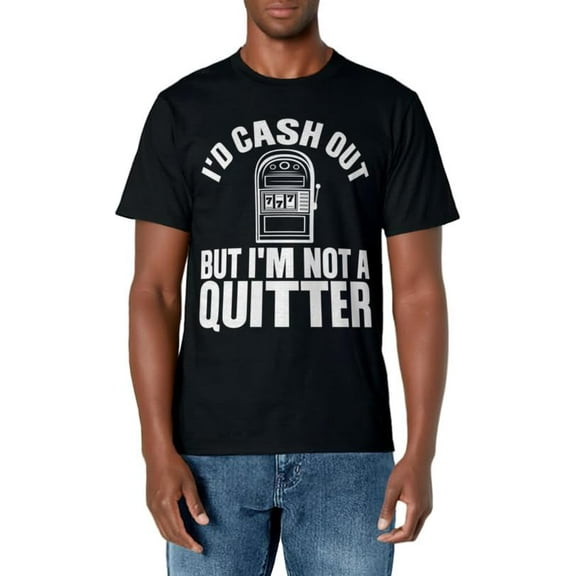 Funny Casino Designs For Men Women Gambling Game Players T-Shirt