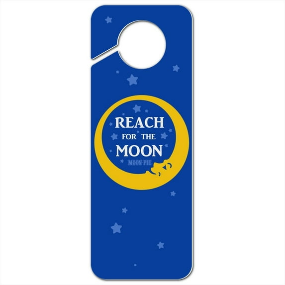 Reach for the Moon Plastic Door Knob Hanger Sign