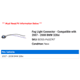 thumbnail image 2 of Fog Light Connector - Compatible with 2007 - 2008 BMW 328xi, 2 of 2
