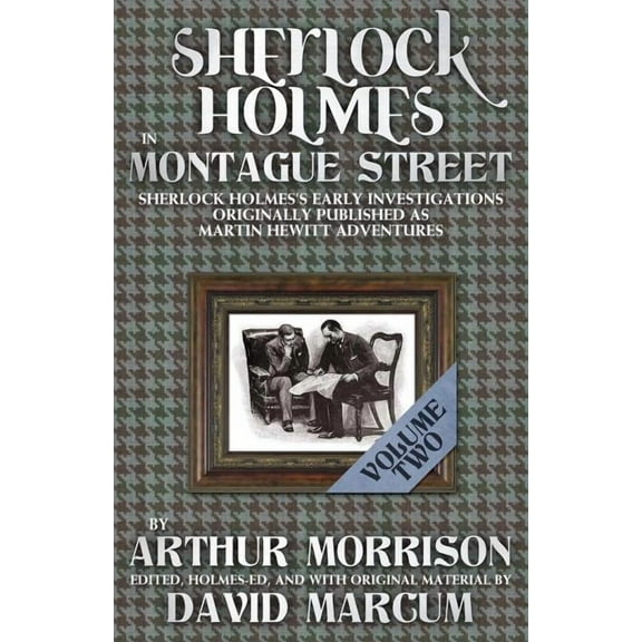 Sherlock Holmes in Montague Street Volume 2 (Paperback)
