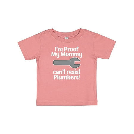 

Inktastic Proof Mommy Cant Resist Plumber Dad Gift Baby Boy or Baby Girl T-Shirt