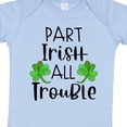 thumbnail image 4 of Inktastic Part Irish All Trouble St. Patrick's Day with Green Clovers Boys or Girls Baby Bodysuit, 4 of 5