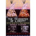 thumbnail image 1 of Pre-Owned The Trickster of Liberty: Native Heirs to a Wild Baronage Volume 50 (Paperback) 0806136774 9780806136776, 1 of 1