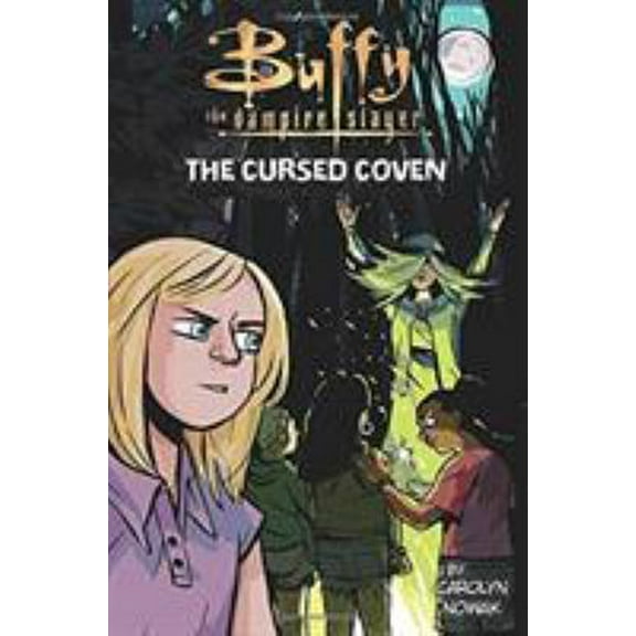 Pre-Owned Buffy the Vampire Slayer: The Cursed Coven (Hardcover) 0316487562 9780316487566
