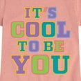 thumbnail image 3 of Instant Message - It's Cool To Be You - Toddler & Youth Girls Short Sleeve Graphic T-Shirt, 3 of 7
