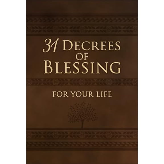 Pre-Owned 31 Decrees of Blessing for Your Life (Imitation Leather) 1424549299 9781424549290