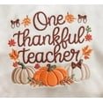 thumbnail image 2 of Embroidered One Thankful Teacher Sweatshirt, Thanksgiving Teacher Shirt, Thanksgiving Shirt, Teacher Fall Shirt, Teacher Appreciation Gift, 2 of 5
