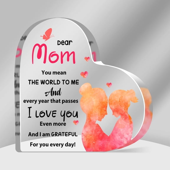 Gifts for Mom from Daughter, Acrylic Heart Keepsake, Best Gift for Mom on Mother's Day Birthday Christmas, Mom Birthday Gifts Decorative Sign