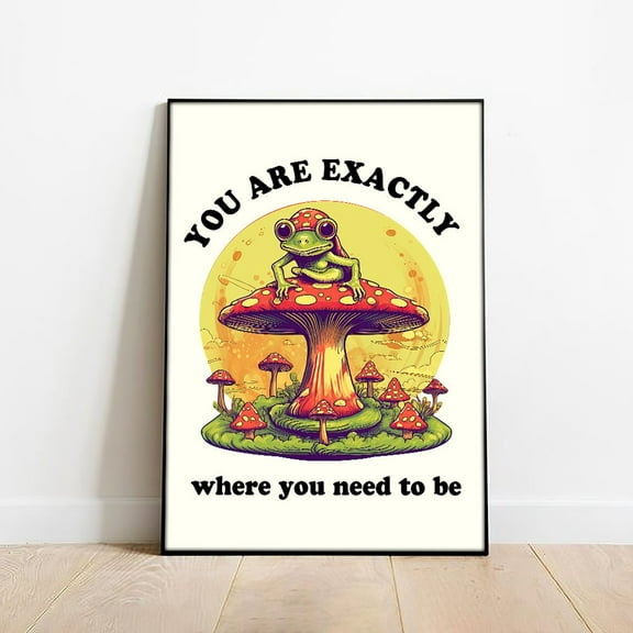 Retro Frog Poster Print, Positive Quote, Vintage Frog Mushroom Illustration Frog Hippie Wall Art, Hippie Style Decor ,Dining Room Decor, Bedroom Art, Art Decor, Frameless 8x10inch