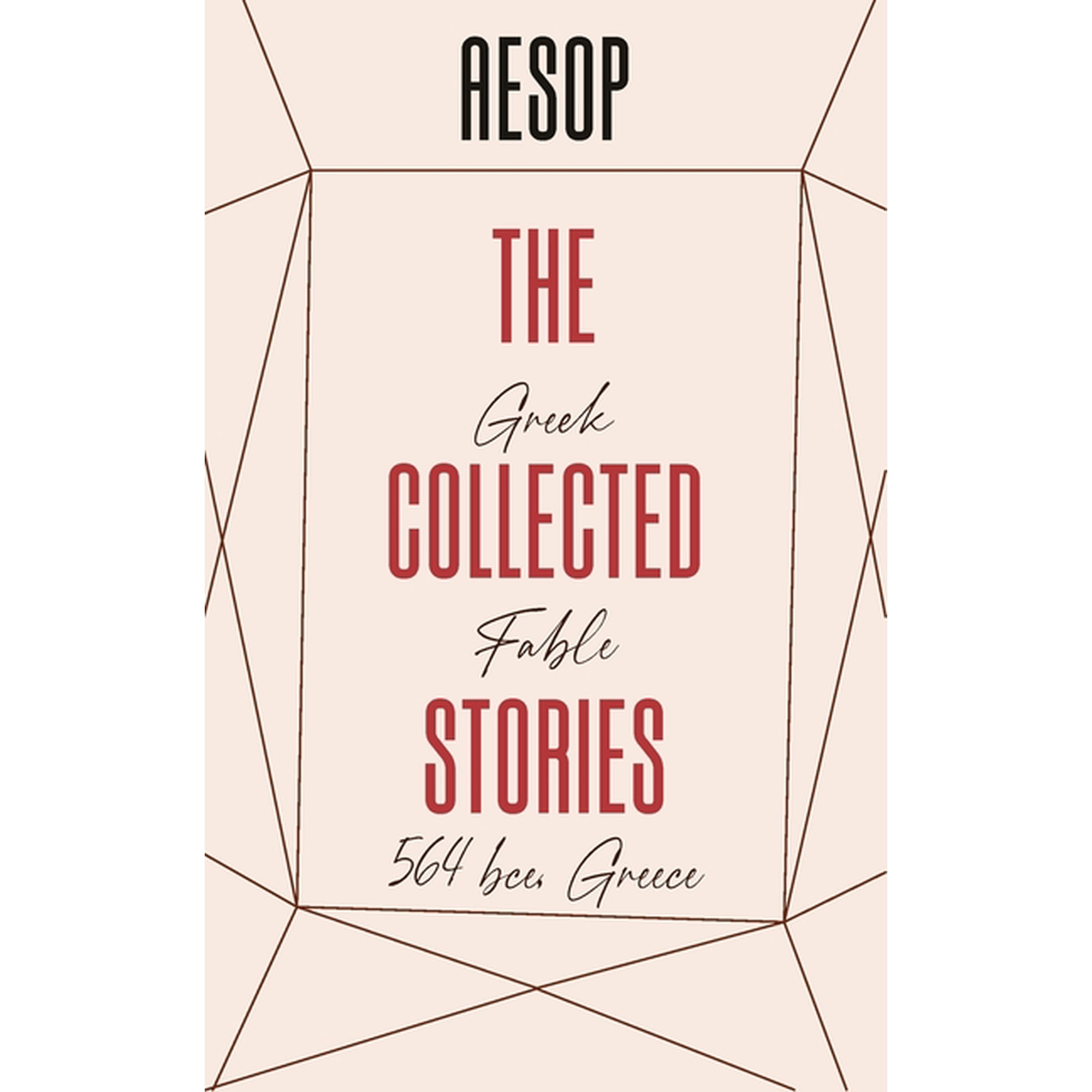The Collected Stories of AESOP (Paperback)