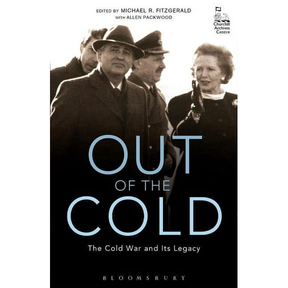 Out of the Cold: The Cold War and Its Legacy, (Paperback)