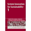 System Innovation for Sustainability 1: Perspectives on Radical Changes to Sustainable Consumption and Production [Hardcover - Used]