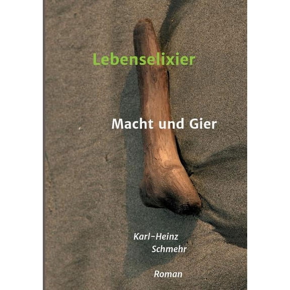 Lebenselixier (Paperback)
