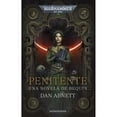 thumbnail image 1 of Libro Bequin N 02 Penitente Tapa Blanda, Autor Dan Abnett, Editorial Minotauro Mexico, 1 of 2