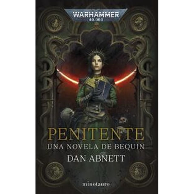 Libro Bequin N 02 Penitente Tapa Blanda, Autor Dan Abnett, Editorial Minotauro Mexico